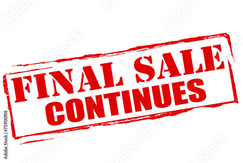 Final sale continues