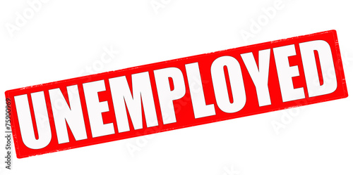 Unemployed