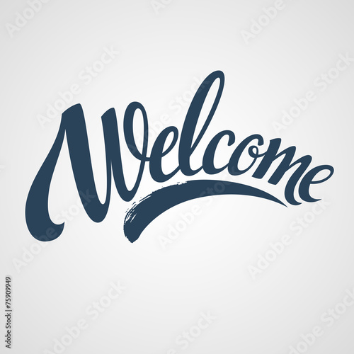 Welcome lettering. Vector illustration