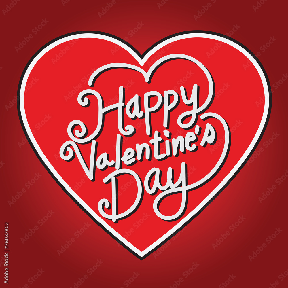 Happy Valentine's Day lettering Greeting Card with heart, vector