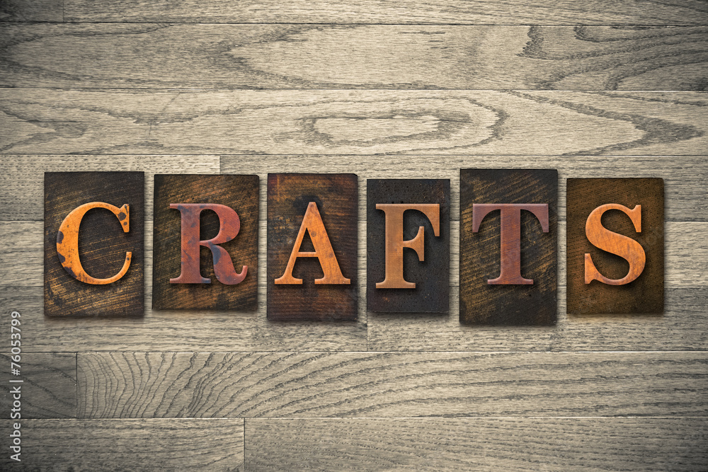 Fototapeta premium Crafts Concept Wooden Letterpress Type
