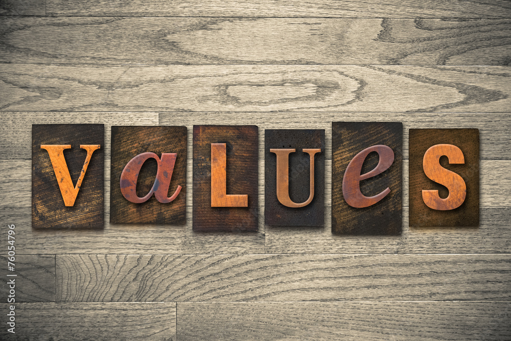 Fototapeta premium Values Concept Wooden Letterpress Type