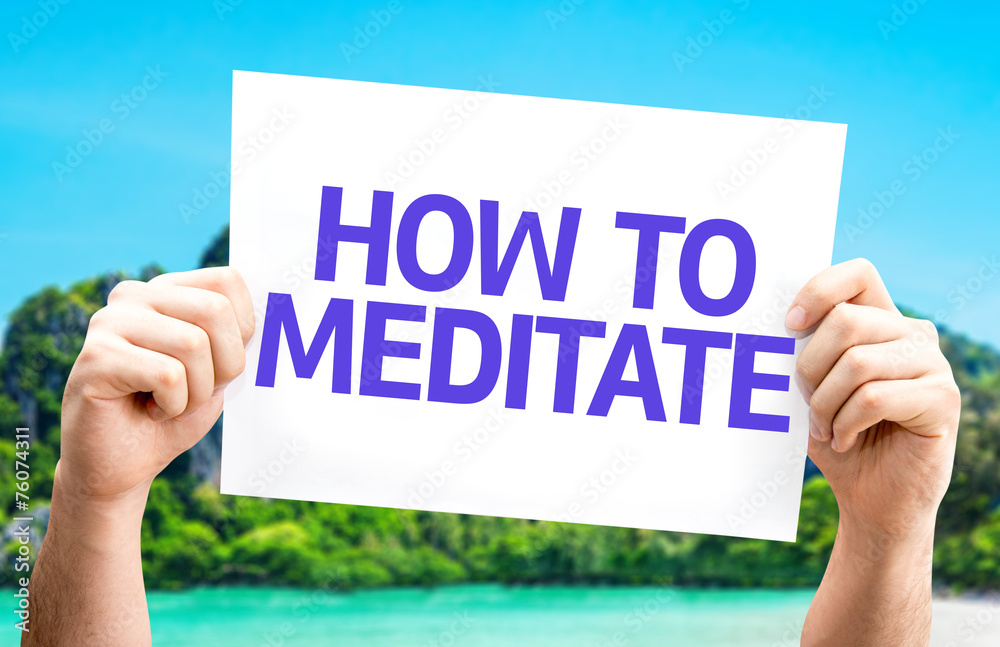 How to Meditate card with a beach on background How to Meditate card with a beach on background