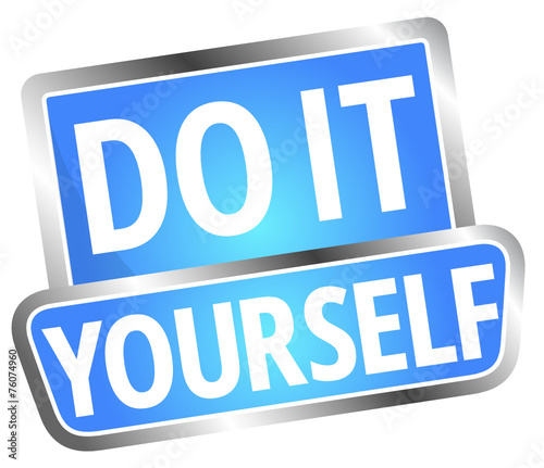 Do it yourself