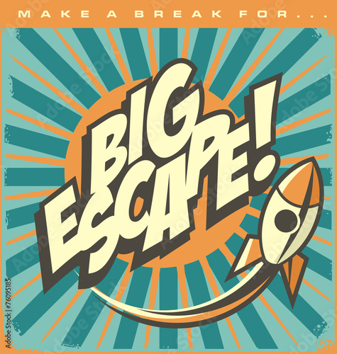 Big escape comic style retro poste