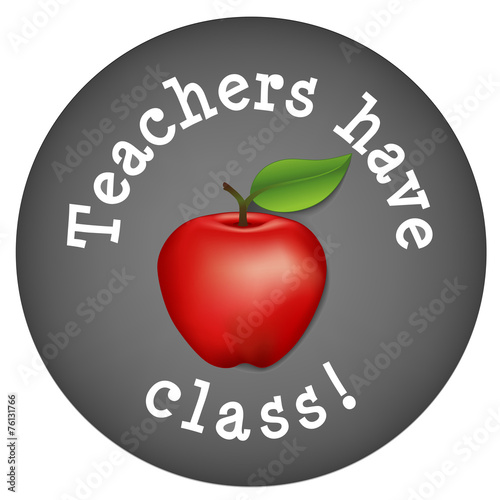 Teachers have class! Chalk blackboard, big red apple, circle