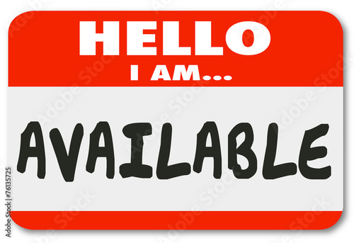 Foto Hello I Am Available Name Tag Sticker Accessible Convenience Ser