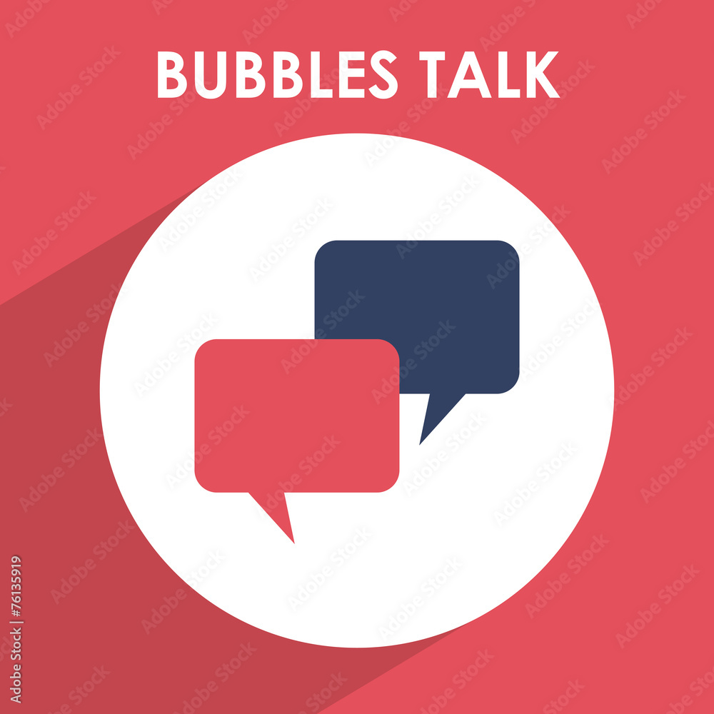 bubbles talk bubbles talk