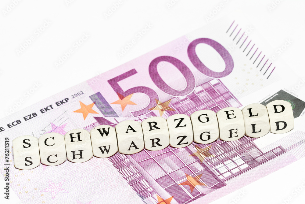 Schwarzgeld Schwarzgeld