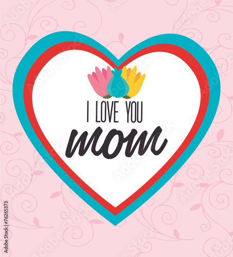 Mom design, vector illustration.
