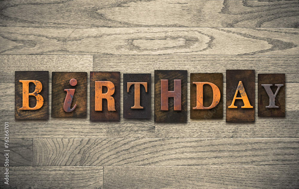 Fototapeta premium Birthday Wooden Letterpress Concept