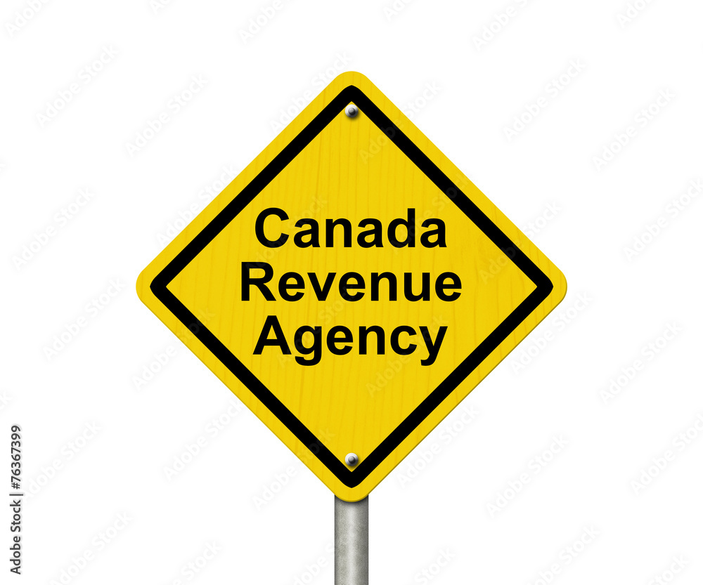 Canada Revenue Agency Warning Sign