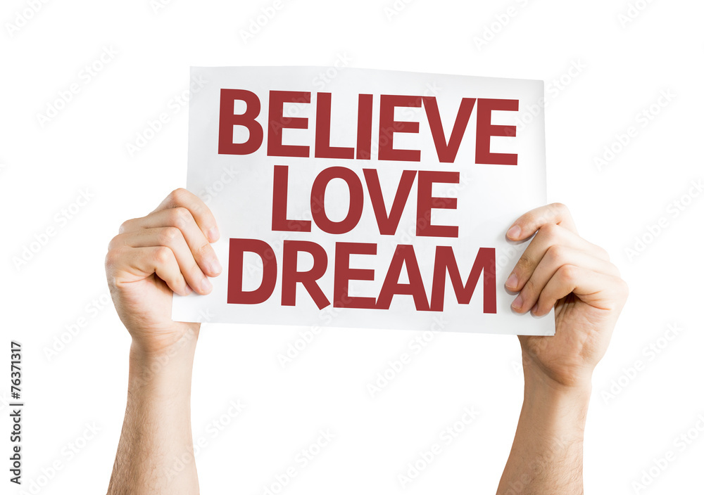 Believe Love Dream card isolated on white background
