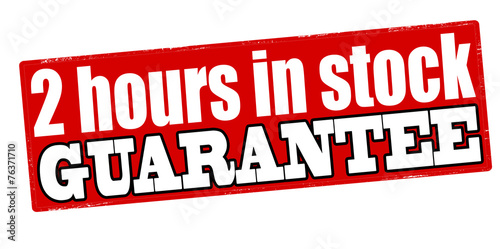 Two hours in stock