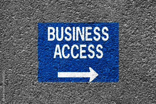 Business Access Sign