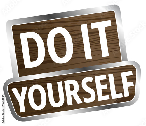 Do it yourself