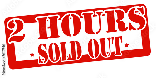 Two hours sold out
