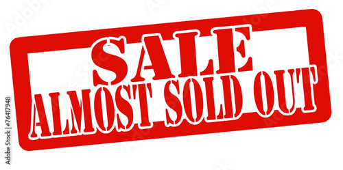 Sale almost sold out