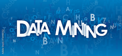 Bild auf Leinwand “DATA MINING” (concept banner predictive analytics)