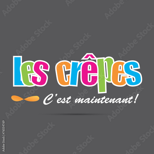 Les crêpes c'est maintenant-fond gris