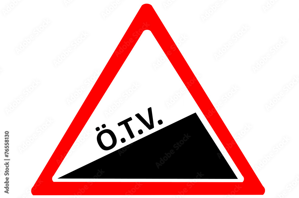 Rising tax Turkish ozel tuketim vergisi warning road sign Rising tax Turkish ozel tuketim vergisi warning road sign