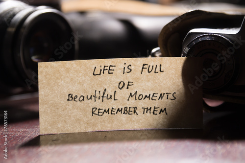 life is full of beautiful moments - remember them photo