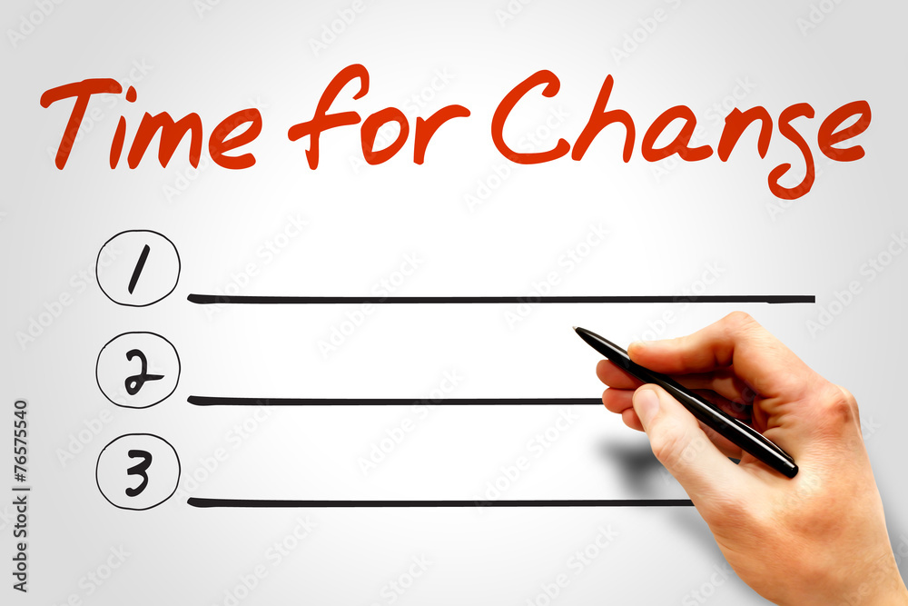 Time for Change blank list, business concept Time for Change blank list, business concept