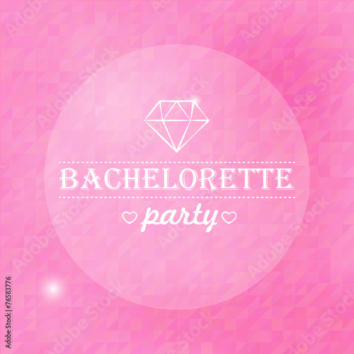 Quote, inspirational poster, typographical design, bachelorette