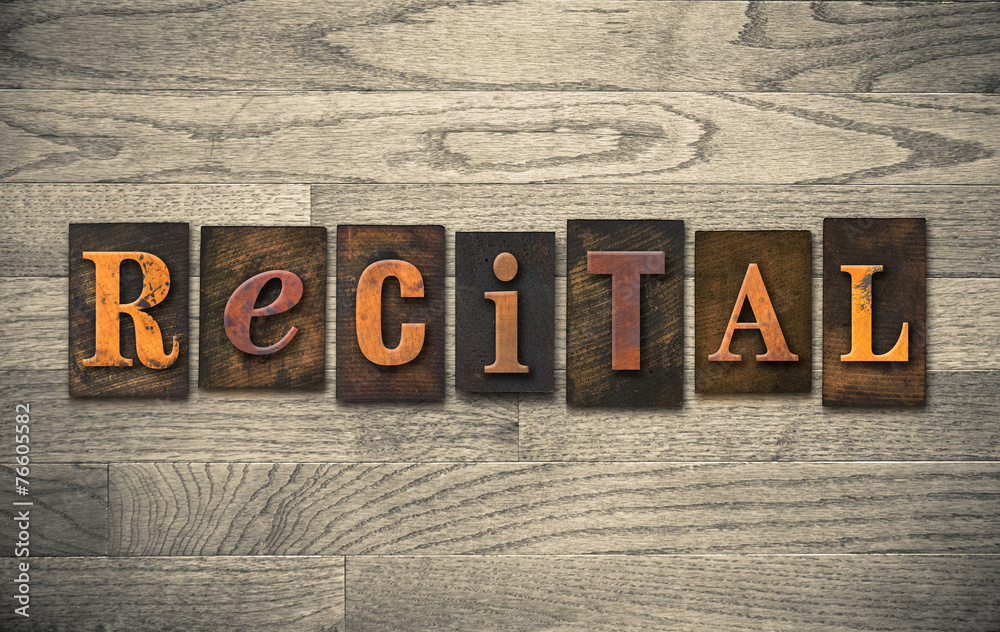 Fototapeta premium Recital Wooden Letterpress Concept