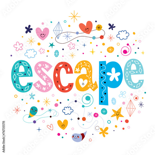 escape