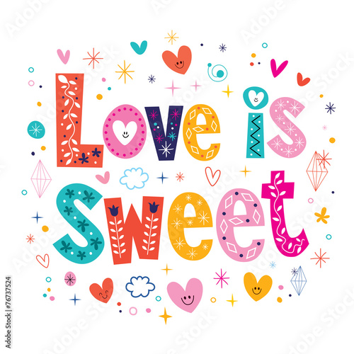 Love is sweet typography lettering decorative type card