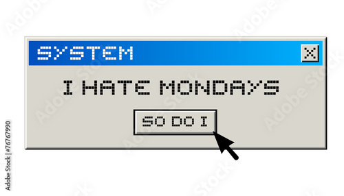 Hate monday