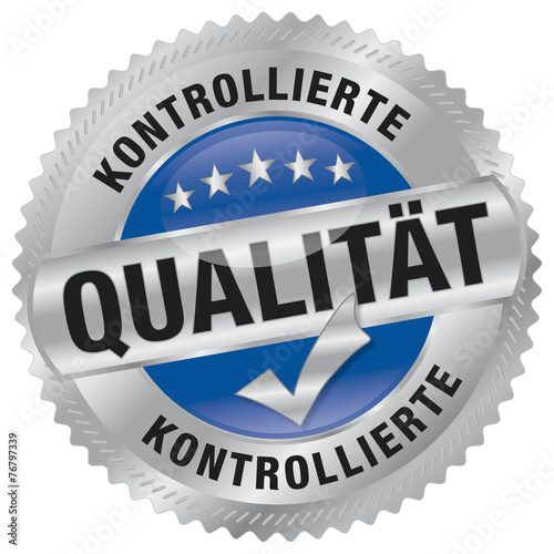 Kontrollierte Qualität