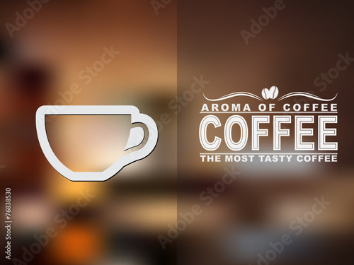Coffee cup icon and text design with a blurred background.