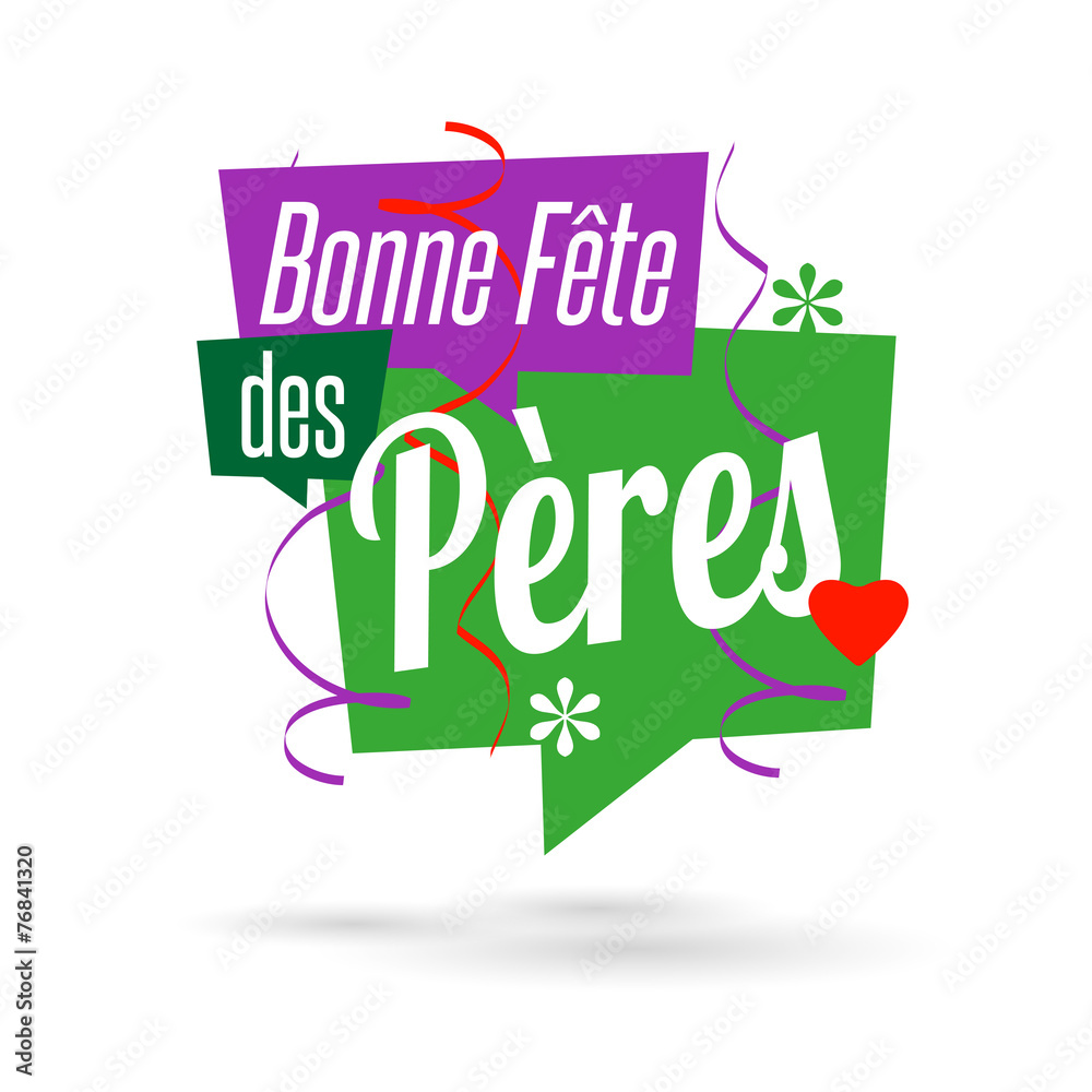 Fototapeta premium Bonne fête des pères
