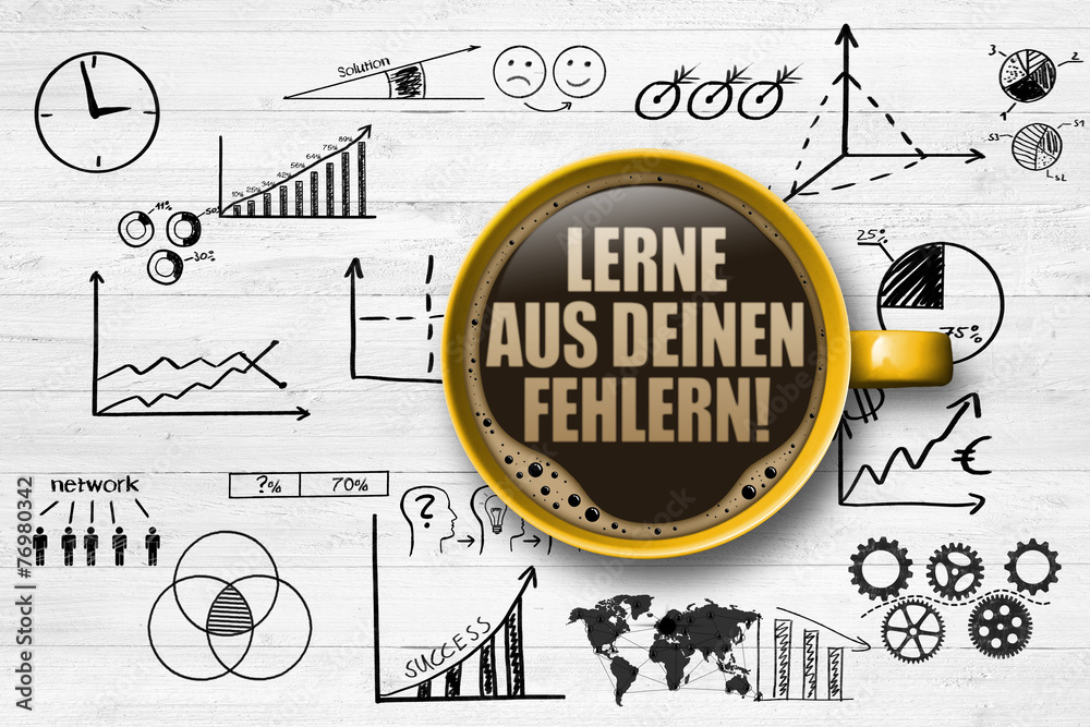 Fototapeta premium Lerne aus deinen Fehlern