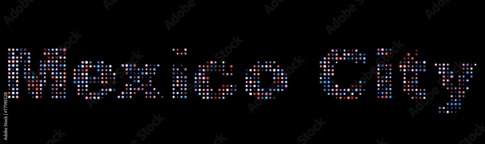 Mexico City led text