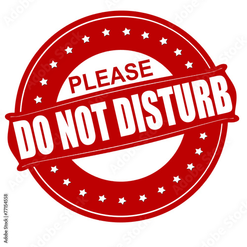 Do not disturb