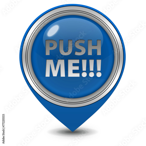 Push me pointer icon on white background