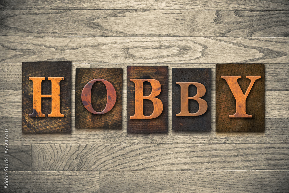 Naklejka premium Hobby Wooden Letterpress Concept