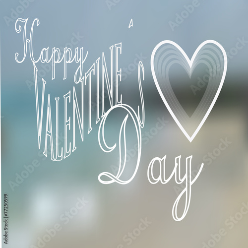 Valentines day , big heart andt white text over blur background