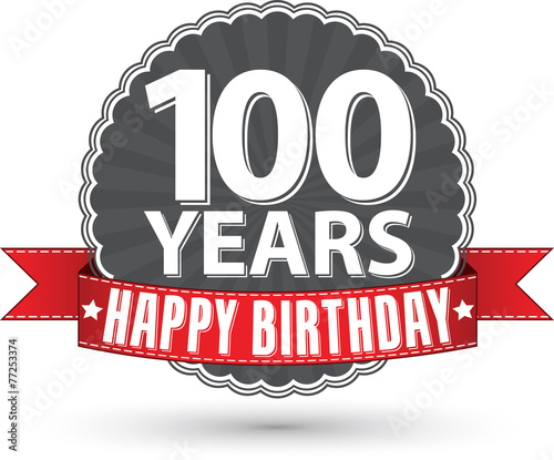 Happy birthday 100 years retro label with red ribbon, vector ill