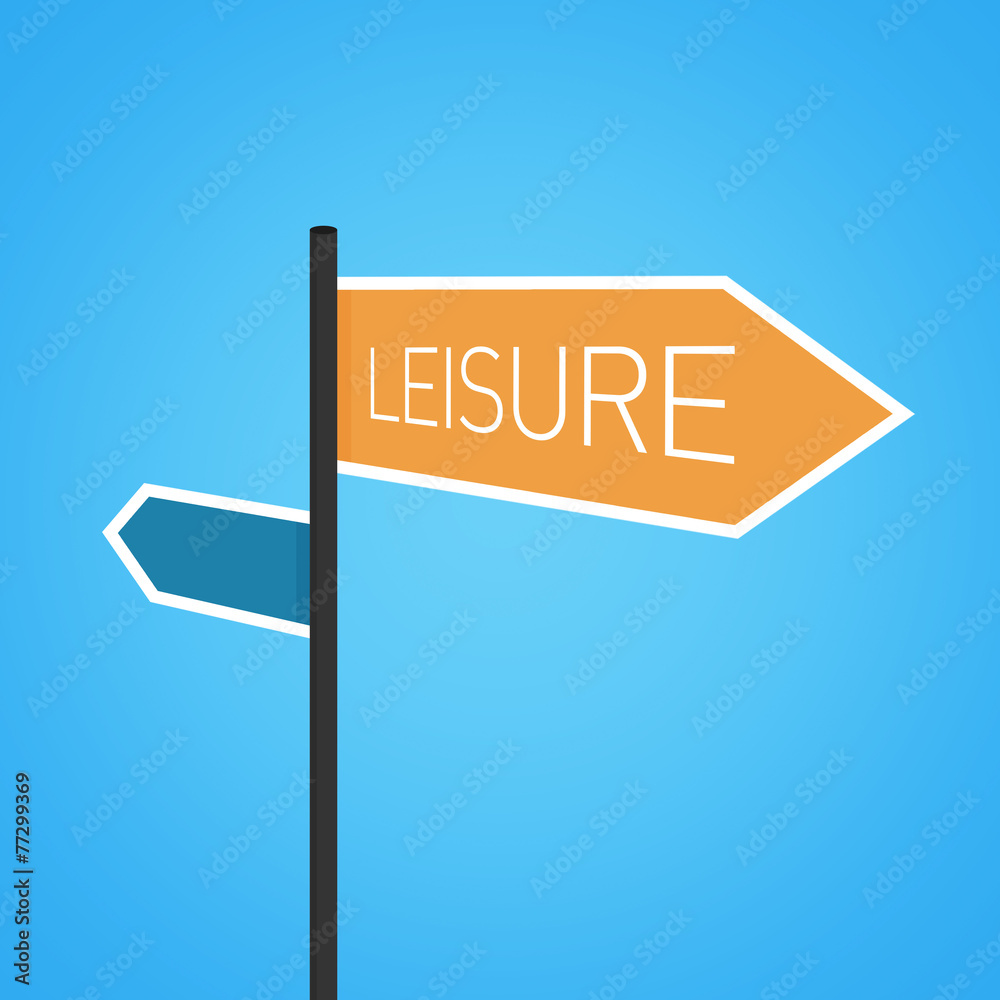 Leisure nearby, orange road sign Leisure nearby, orange road sign