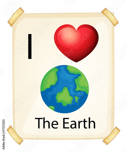 A poster showing the love of Earth photo