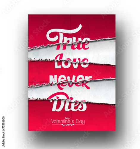 True Love Never Dies text made of Torn Paper effect