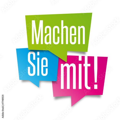 Machen Sie mit !