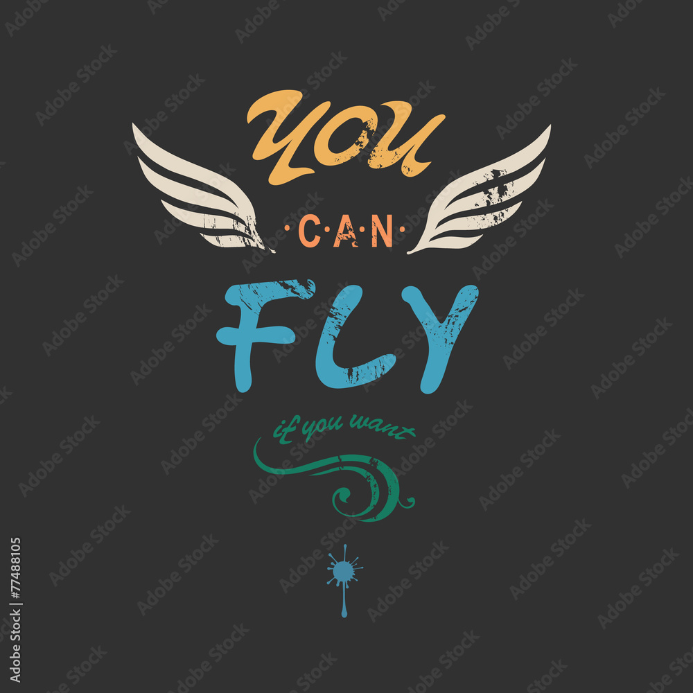 'You can fly' creative tee shirt apparel print poster design