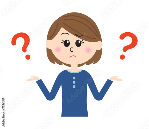 I don't know. A young woman shrugging with question marks.