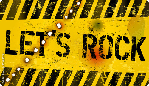 sign Let's Rock, grungy style, vector illustration