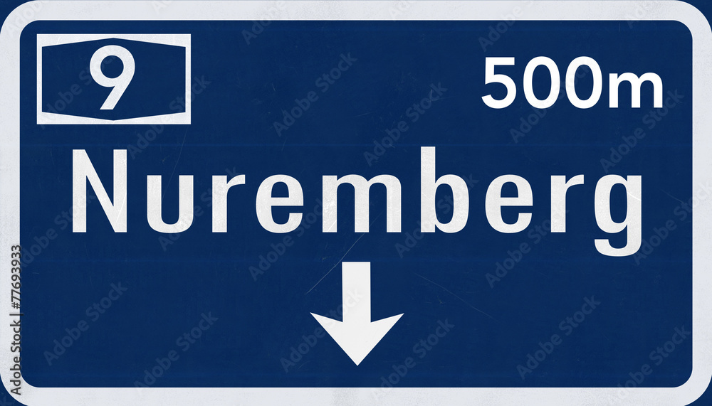 Fototapeta premium Germany Nürnberg / Nuremberg Highway Sign